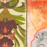 "A Wise Girl Knows Her Limits, a Smart Girl Knows She Has None"  Square